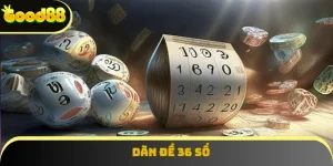 dàn đề 36 số